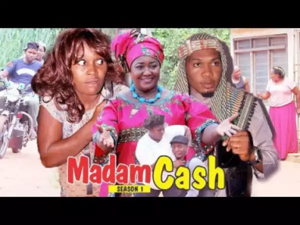 Video: MADAM CASH 1  | 2018 Latest Nigerian Nollywood Movie